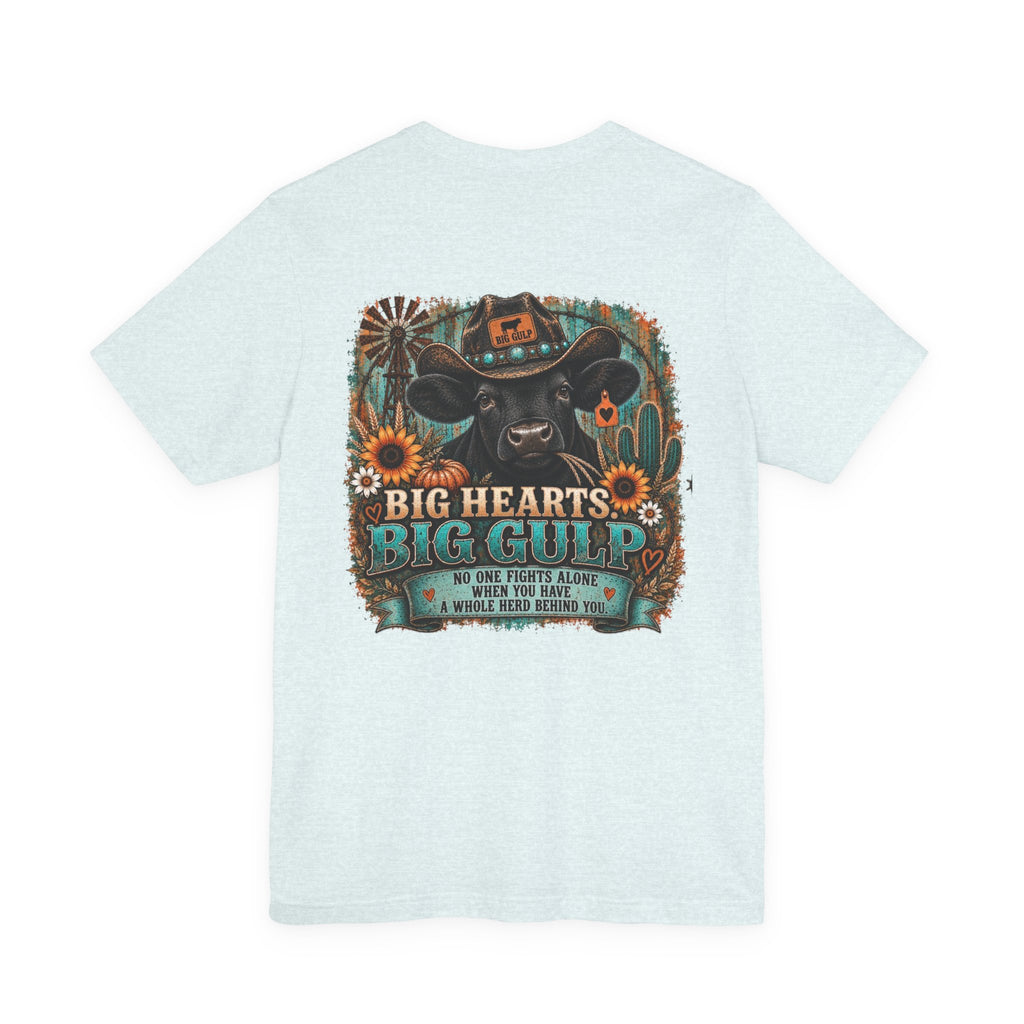 “Big Gulp Benefit” Short Sleeve Tee