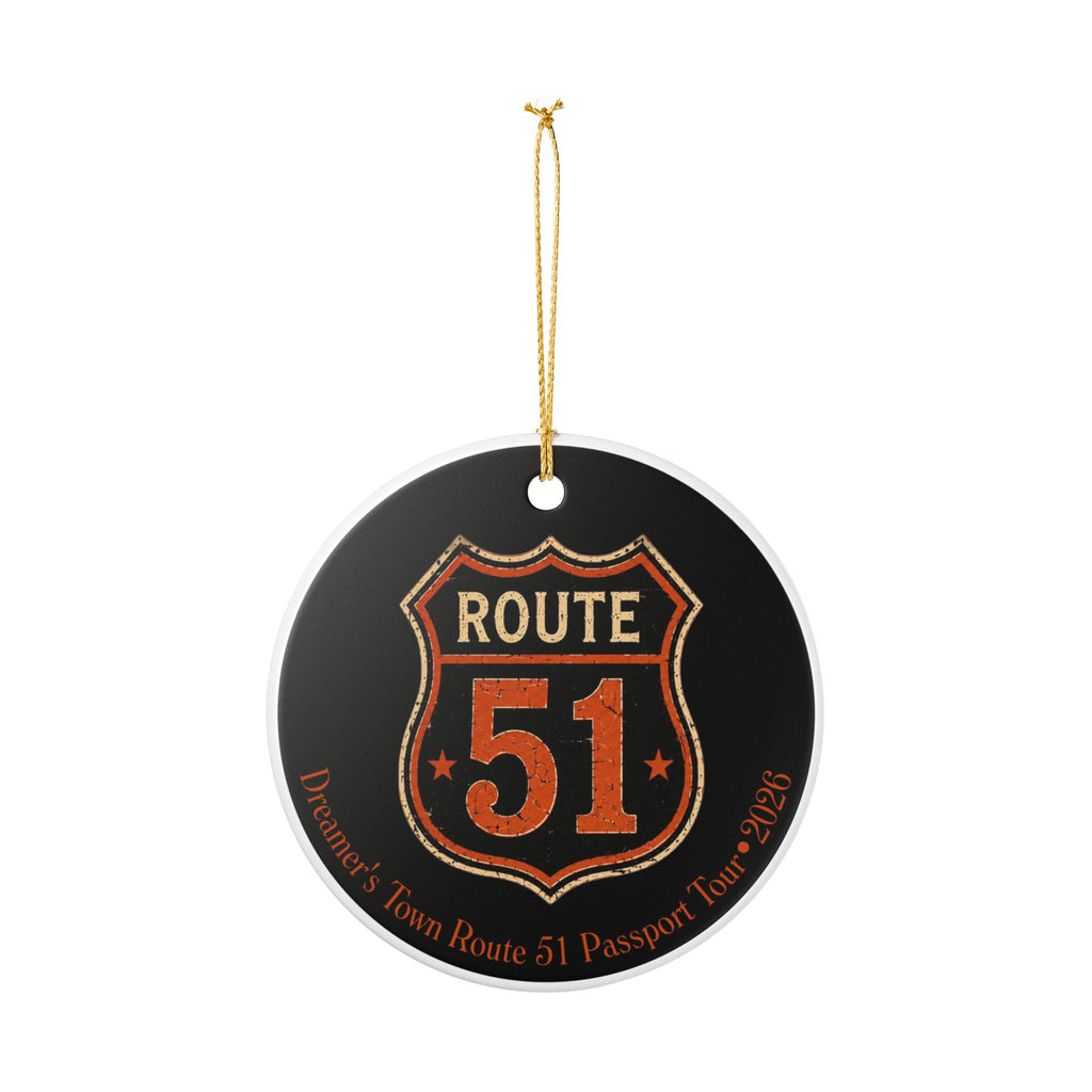 Dreamers Town Route 51 Ceramic Ornament, (1pc)