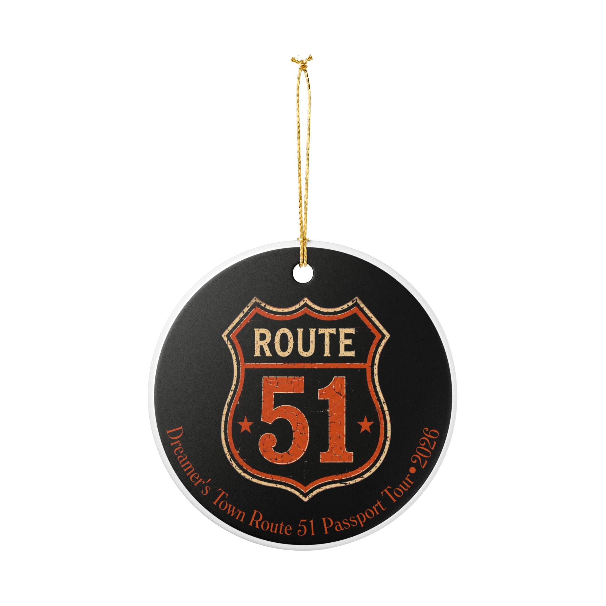 Dreamers Town Route 51 Ceramic Ornament, (1pc)