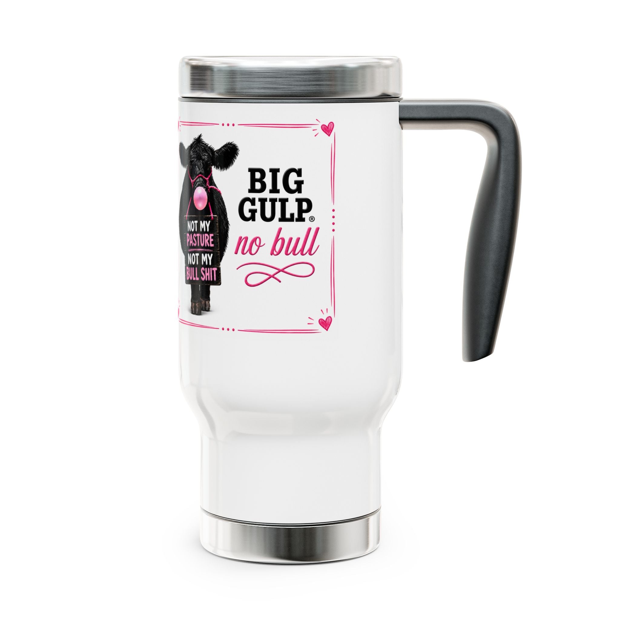 Travel Mug — "Big Gulp, No Bull" Cow Travel Mug (14oz)