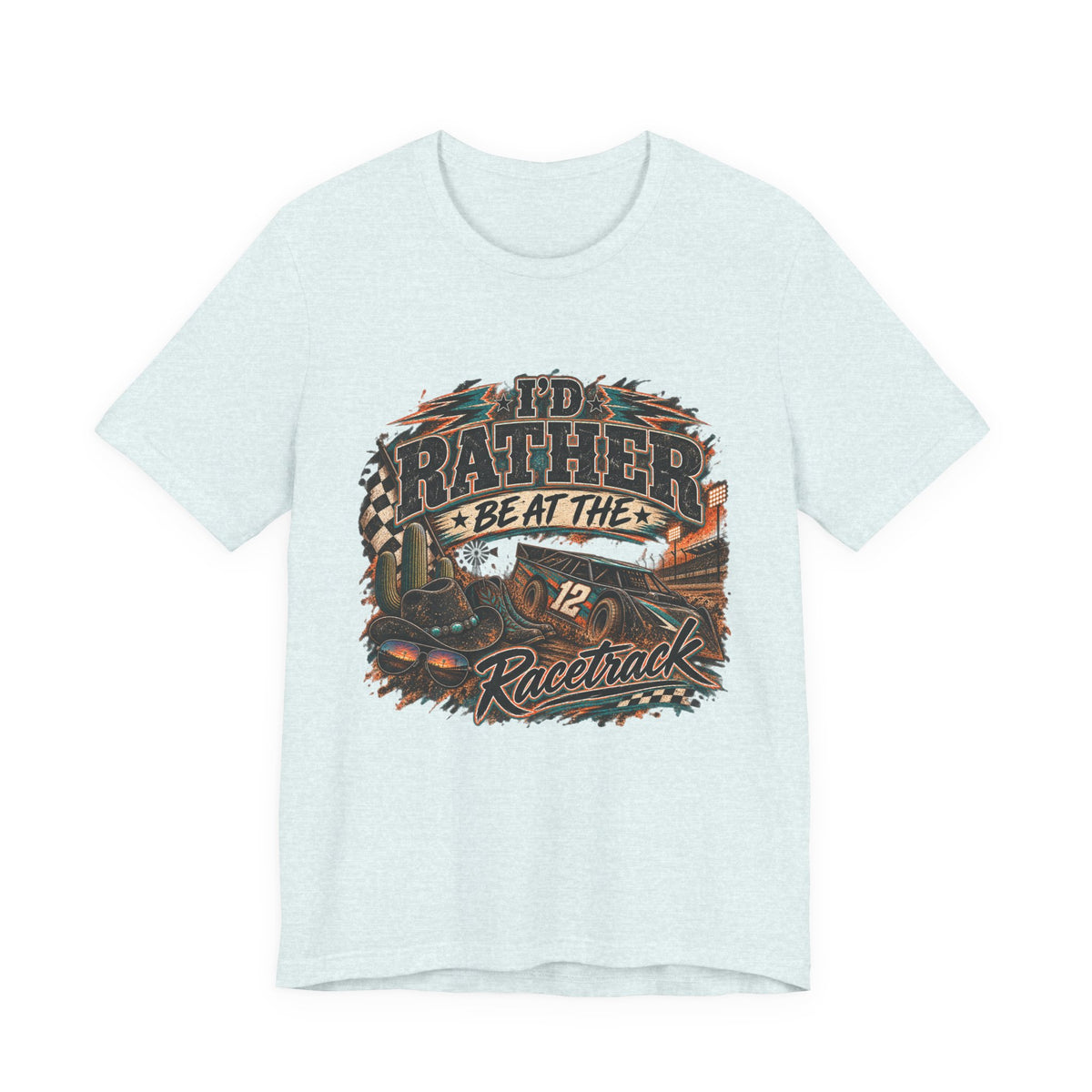 Rather be @ the track  Short Sleeve Tee