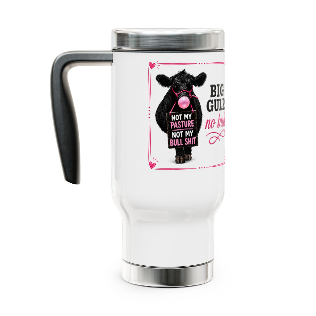 Travel Mug — "Big Gulp, No Bull" Cow Travel Mug (14oz)
