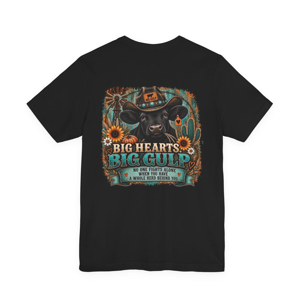“Big Gulp Benefit” Short Sleeve Tee