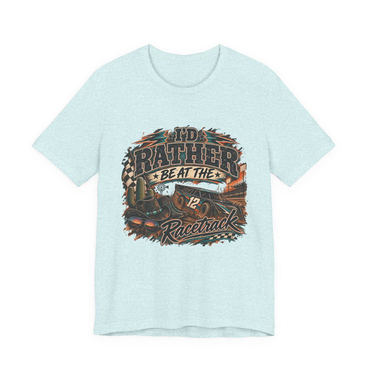 Rather be @ the track  Short Sleeve Tee